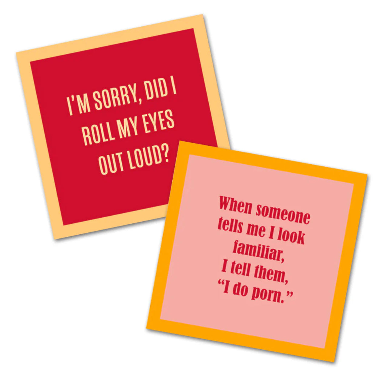 I’m Sorry, Did I Roll My Eyes Napkin