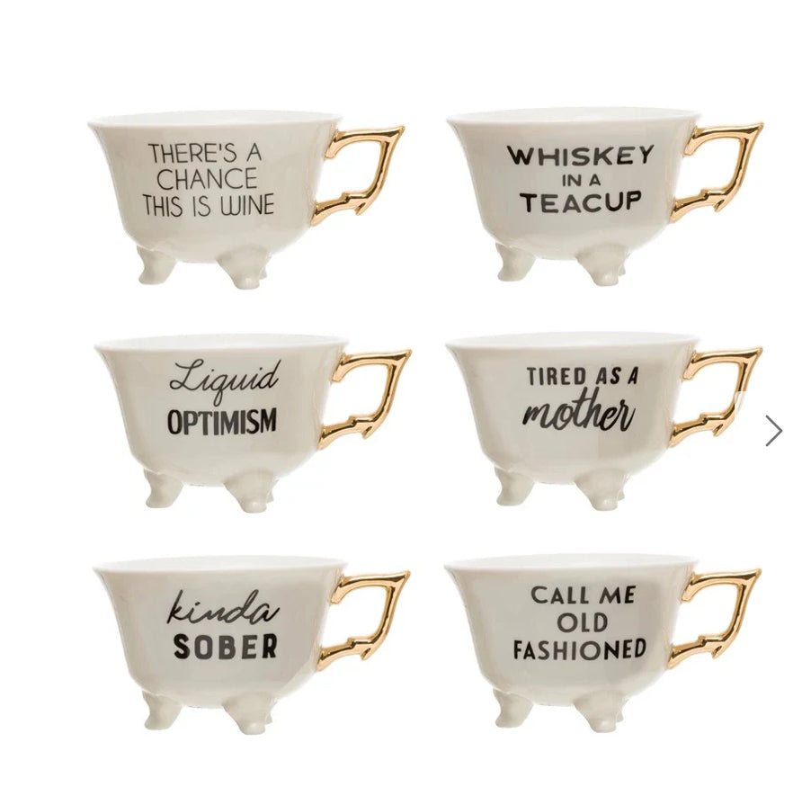 Fun Teacup with Sayings