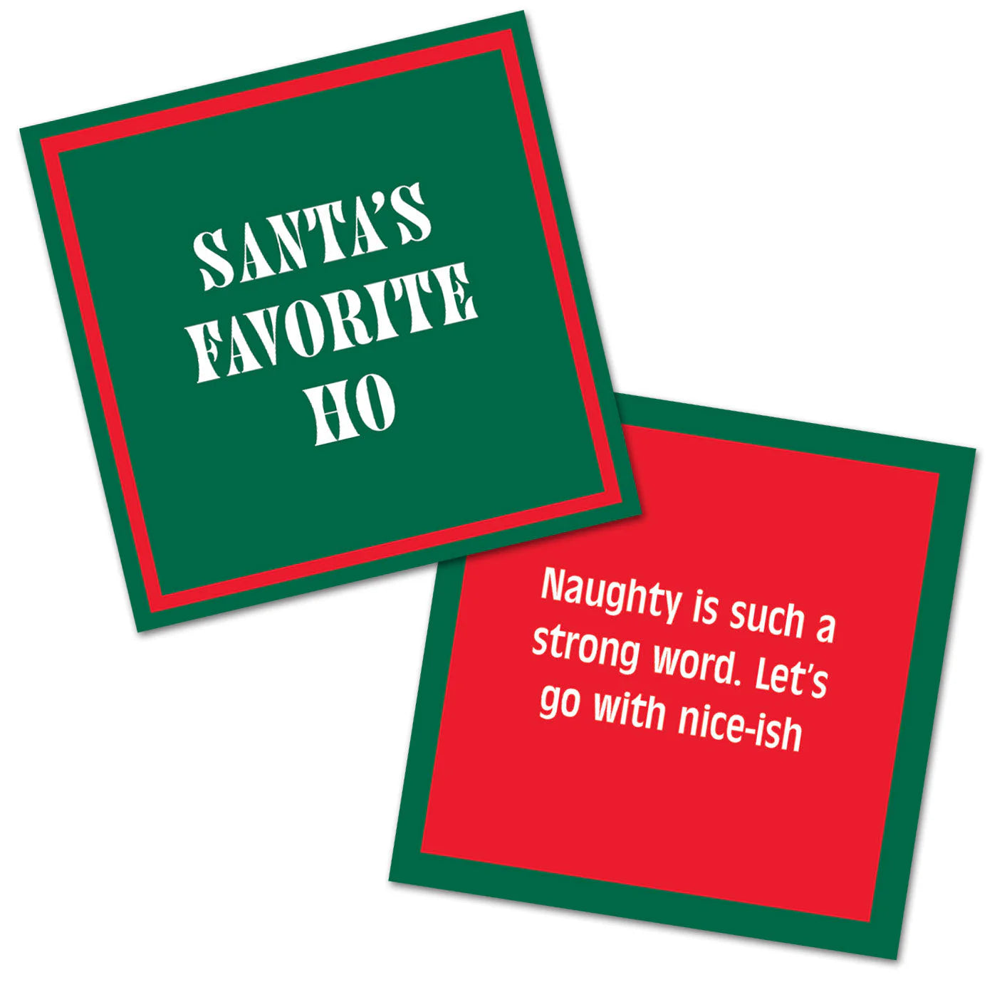 Santa’s Favorite Ho