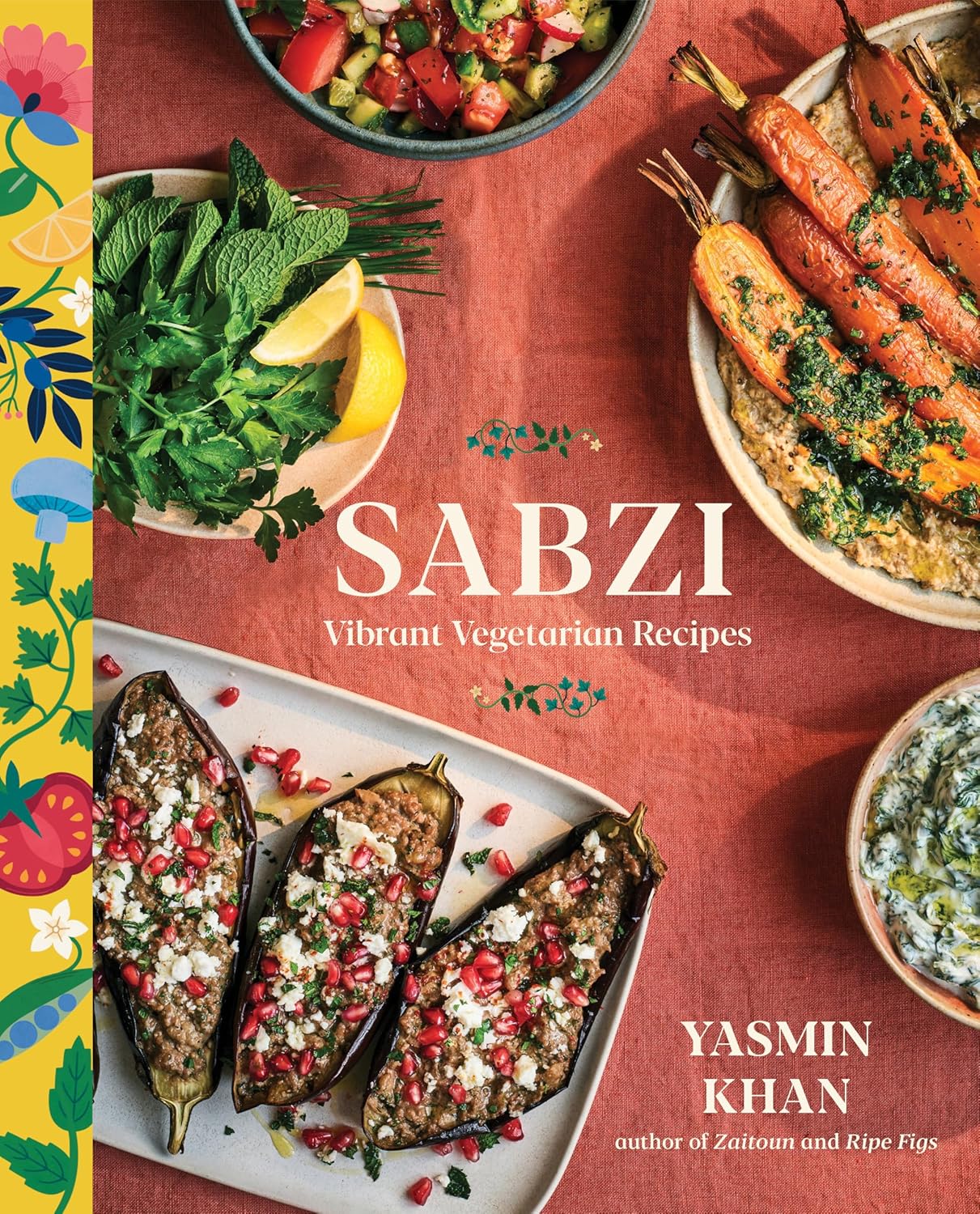 Sabzi Vibrant Vegetarian Recipes