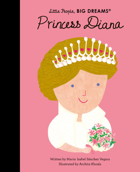 Princess Diana - Little People, Big Dreams