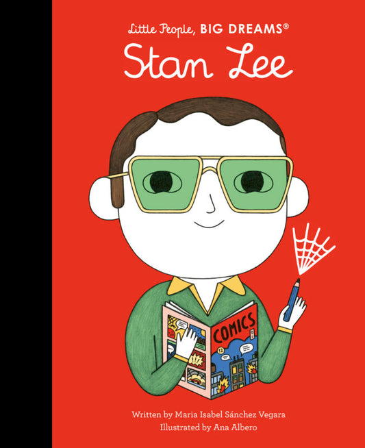 Stan Lee - Little People, Big Dreams