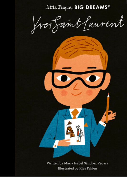 Yves Saint Laurent, Little People BIG DREAMS