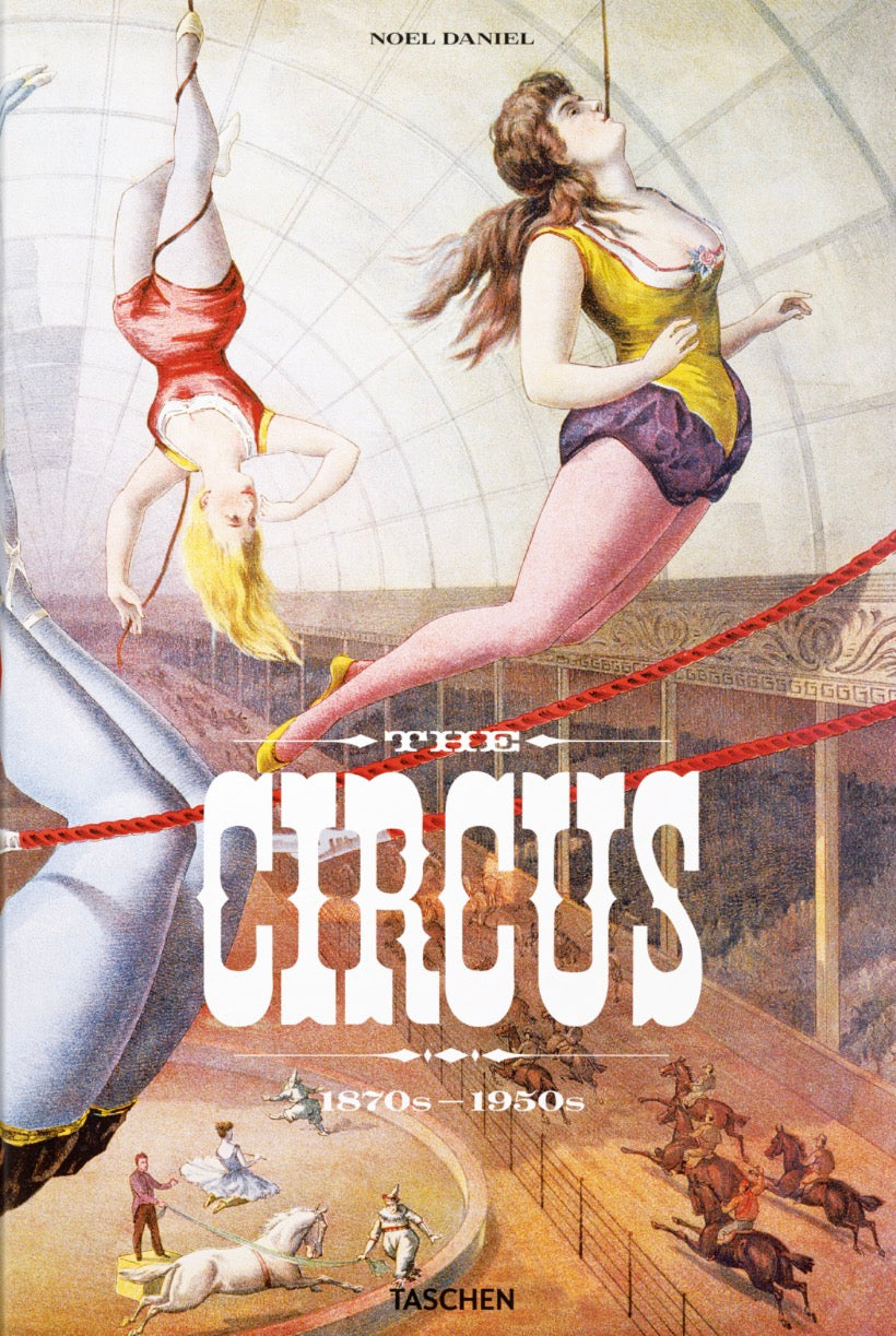 The Circus. 1870s–1950s Book