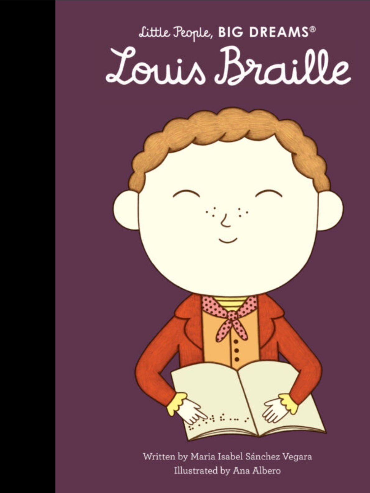 Louis Braille, Little People BIG DREAMS