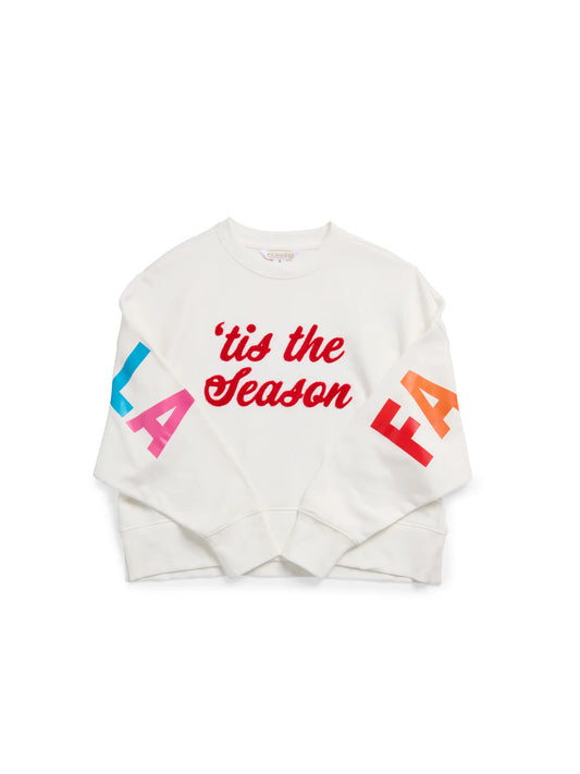 Tis the Season/Fa La La Relaxed Sweatshirt